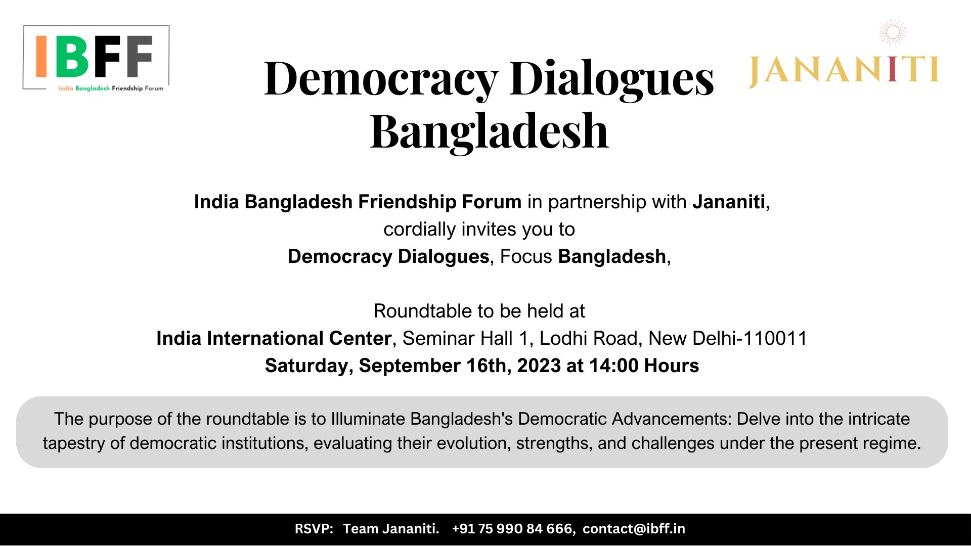 Event Invitation: “Democracy Dialogues – Focus Bangladesh” 16th September, 2023 Afternoon 2:00PM to 5:00PM @ India International Center, New Delhi
